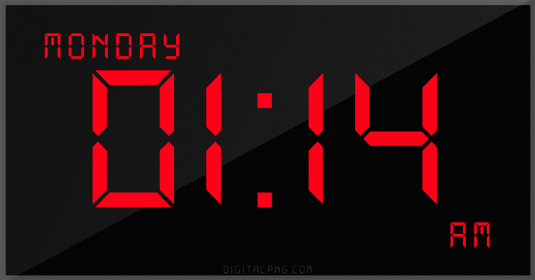 digital-12-hour-clock-monday-01:14-am-time-time-png-digitalpng.com.png