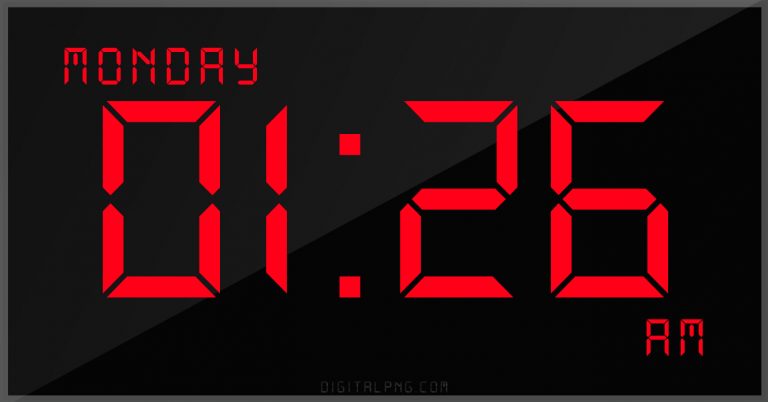 digital-12-hour-clock-monday-01:26-am-time-time-png-digitalpng.com.png