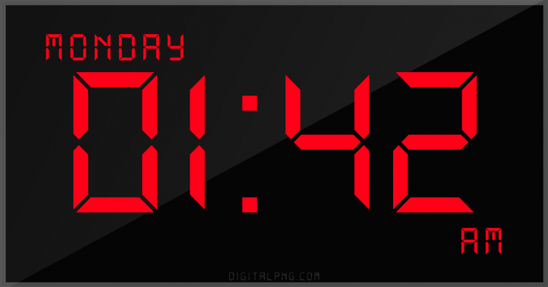 digital-12-hour-clock-monday-01:42-am-time-time-png-digitalpng.com.png
