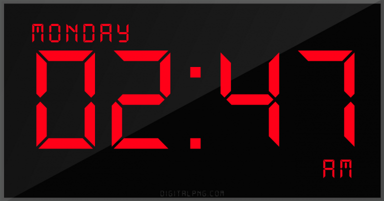digital-12-hour-clock-monday-02:47-am-time-time-png-digitalpng.com.png