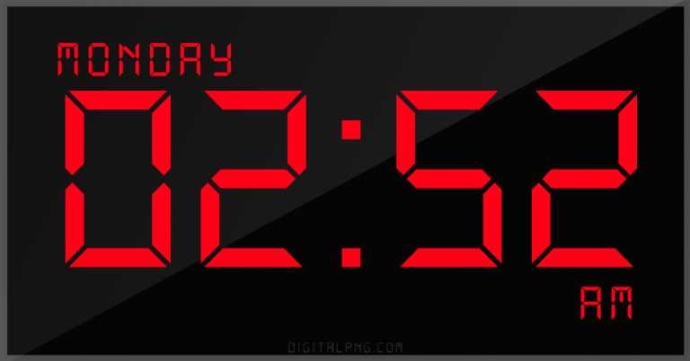 digital-12-hour-clock-monday-02:52-am-time-time-png-digitalpng.com.png