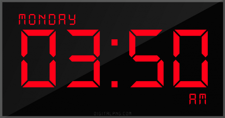 digital-12-hour-clock-monday-03:50-am-time-png-digitalpng.com.png
