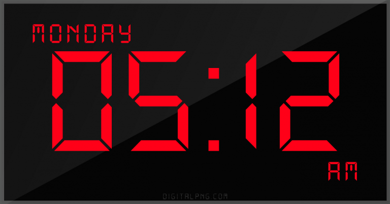digital-12-hour-clock-monday-05:12-am-time-png-digitalpng.com.png