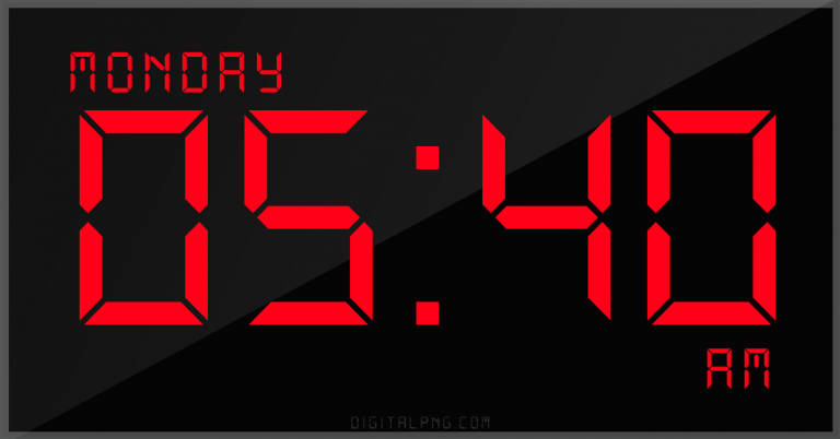 digital-12-hour-clock-monday-05:40-am-time-png-digitalpng.com.png