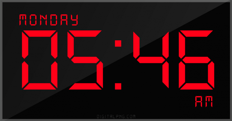 digital-12-hour-clock-monday-05:46-am-time-png-digitalpng.com.png