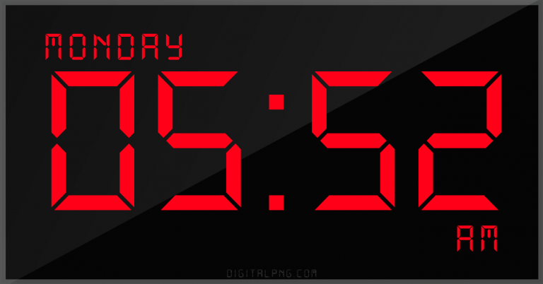 digital-12-hour-clock-monday-05:52-am-time-png-digitalpng.com.png