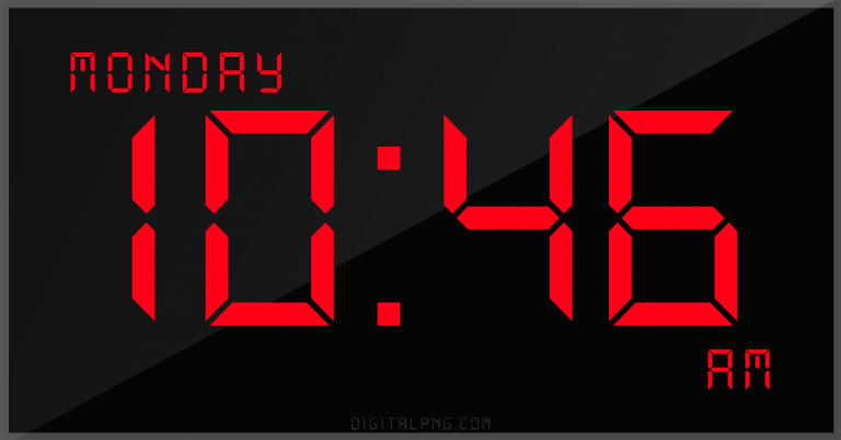 digital-12-hour-clock-monday-10:46-am-time-png-digitalpng.com.png
