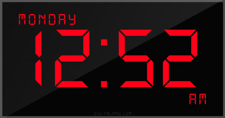12-hour-clock-digital-led-monday-12:52-am-png-digitalpng.com.png