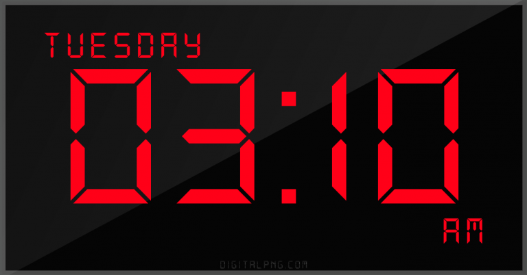 12-hour-clock-digital-led-tuesday-03:10-am-png-digitalpng.com.png