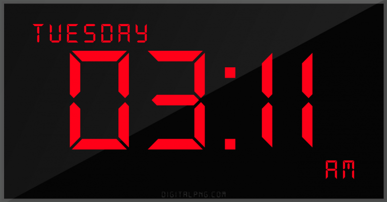 12-hour-clock-digital-led-tuesday-03:11-am-png-digitalpng.com.png