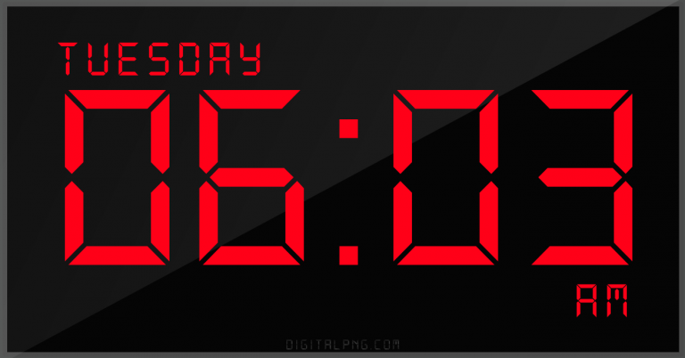 12-hour-clock-digital-led-tuesday-06:03-am-png-digitalpng.com.png