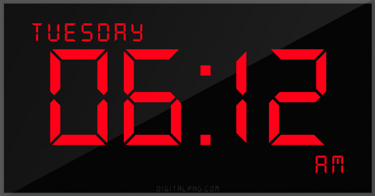 12-hour-clock-digital-led-tuesday-06:12-am-png-digitalpng.com.png