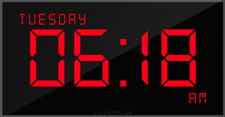 12-hour-clock-digital-led-tuesday-06:18-am-png-digitalpng.com.png