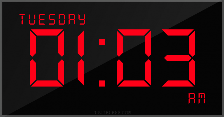 digital-12-hour-clock-tuesday-01:03-am-time-png-digitalpng.com.png