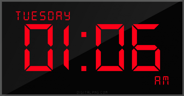 digital-12-hour-clock-tuesday-01:06-am-time-png-digitalpng.com.png