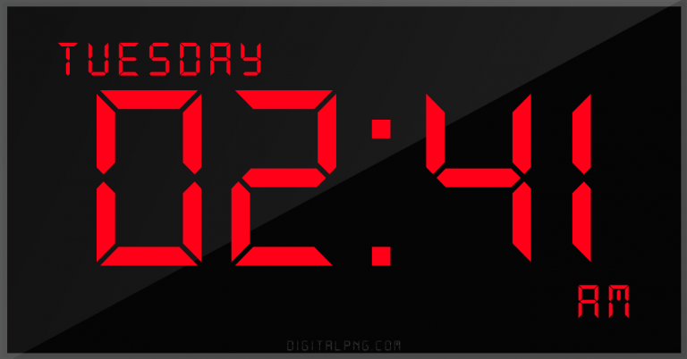 digital-12-hour-clock-tuesday-02:41-am-time-png-digitalpng.com.png