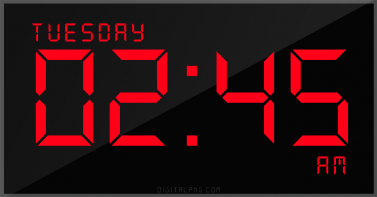 digital-12-hour-clock-tuesday-02:45-am-time-png-digitalpng.com.png