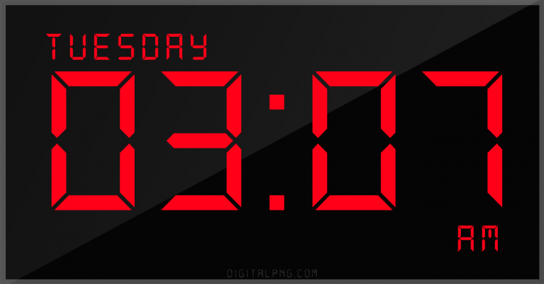 digital-12-hour-clock-tuesday-03:07-am-time-png-digitalpng.com.png