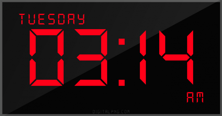 digital-12-hour-clock-tuesday-03:14-am-time-png-digitalpng.com.png