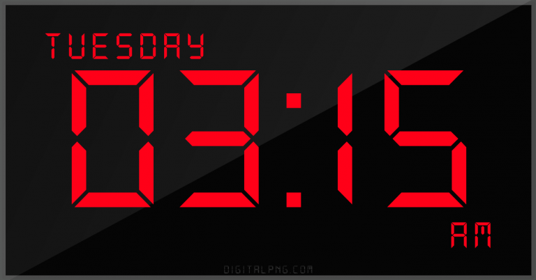 digital-12-hour-clock-tuesday-03:15-am-time-png-digitalpng.com.png