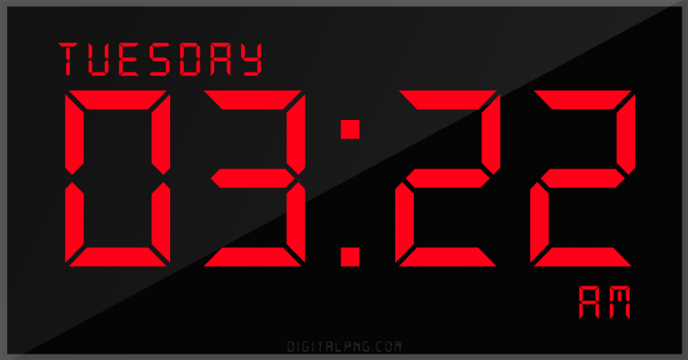 digital-12-hour-clock-tuesday-03:22-am-time-png-digitalpng.com.png