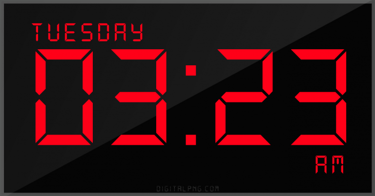 digital-12-hour-clock-tuesday-03:23-am-time-png-digitalpng.com.png