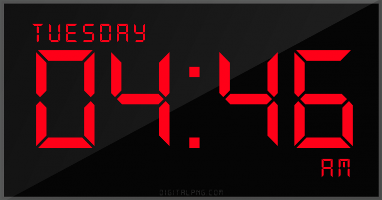 digital-12-hour-clock-tuesday-04:46-am-time-png-digitalpng.com.png