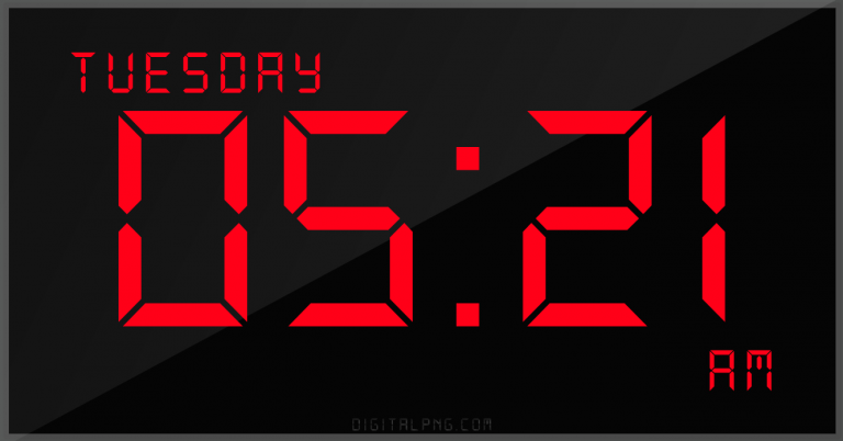 digital-12-hour-clock-tuesday-05:21-am-time-png-digitalpng.com.png
