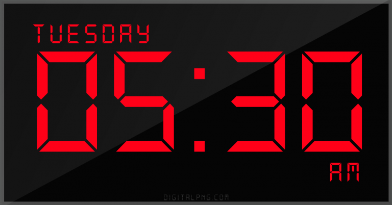 digital-12-hour-clock-tuesday-05:30-am-time-png-digitalpng.com.png