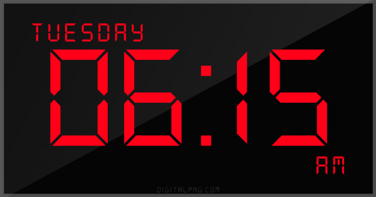digital-12-hour-clock-tuesday-06:15-am-time-png-digitalpng.com.png