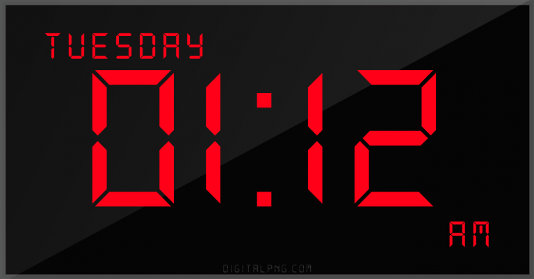 digital-led-12-hour-clock-tuesday-01:12-am-png-digitalpng.com.png