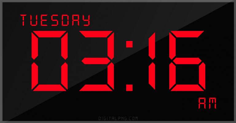 digital-led-12-hour-clock-tuesday-03:16-am-png-digitalpng.com.png