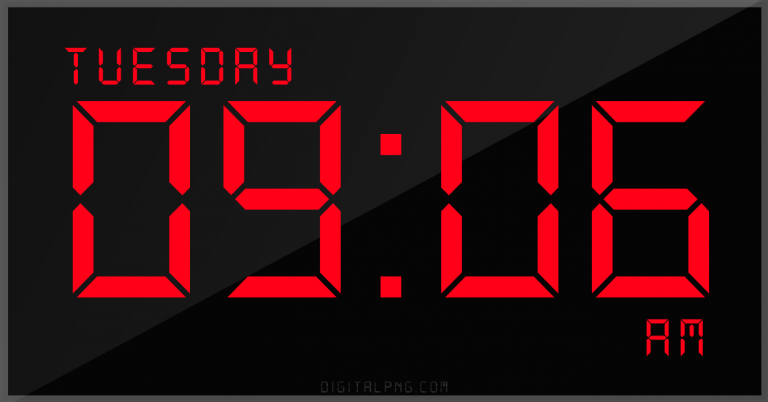 digital-12-hour-clock-tuesday-09:06-am-time-png-digitalpng.com.png
