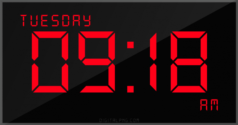 digital-12-hour-clock-tuesday-09:18-am-time-png-digitalpng.com.png