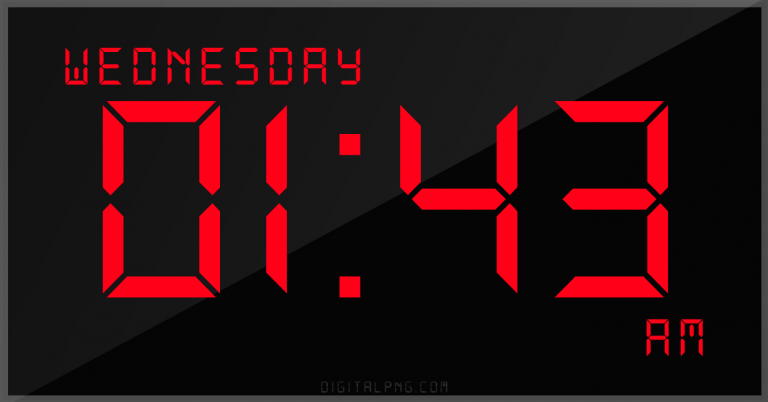 12-hour-clock-digital-led-wednesday-01:43-am-png-digitalpng.com.png