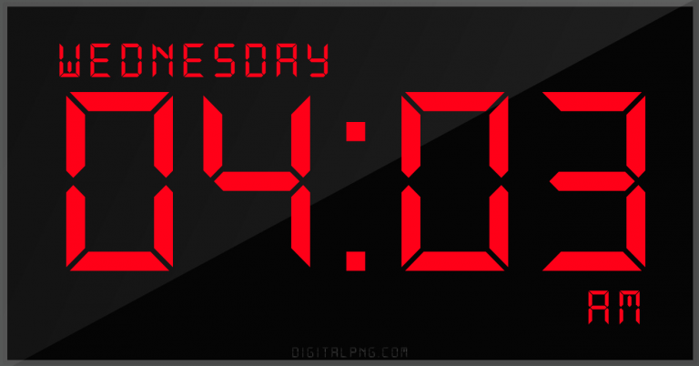 12-hour-clock-digital-led-wednesday-04:03-am-png-digitalpng.com.png