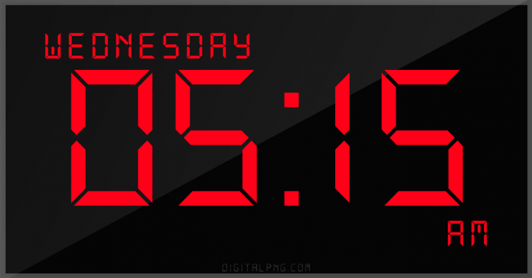 12-hour-clock-digital-led-wednesday-05:15-am-png-digitalpng.com.png