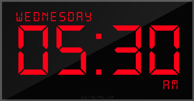 12-hour-clock-digital-led-wednesday-05:30-am-png-digitalpng.com.png