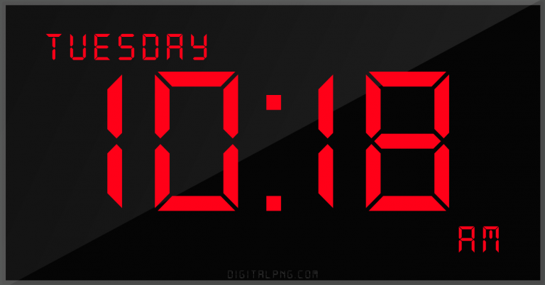 digital-12-hour-clock-tuesday-10:18-am-time-png-digitalpng.com.png