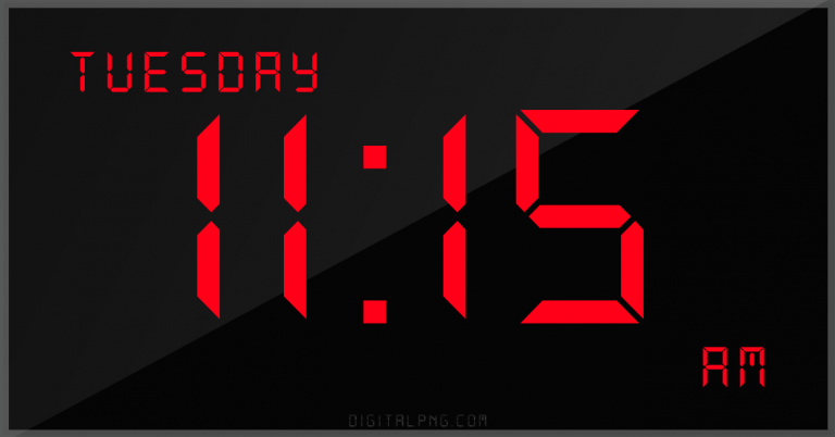 digital-12-hour-clock-tuesday-11:15-am-time-png-digitalpng.com.png