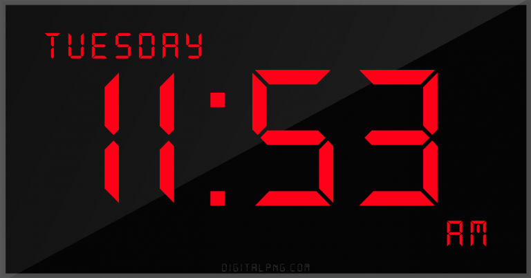 digital-12-hour-clock-tuesday-11:53-am-time-png-digitalpng.com.png
