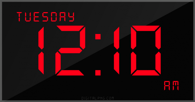 digital-12-hour-clock-tuesday-12:10-am-time-png-digitalpng.com.png