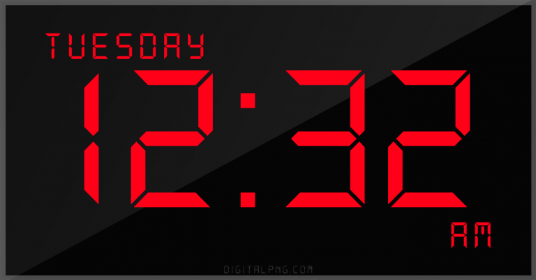 digital-12-hour-clock-tuesday-12:32-am-time-png-digitalpng.com.png