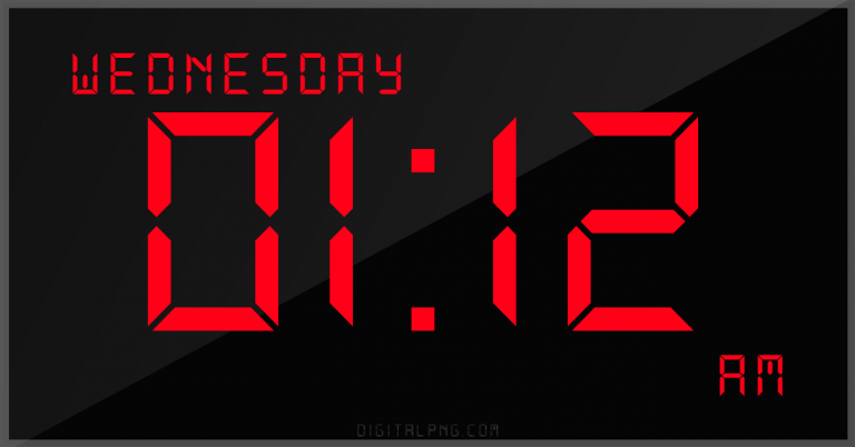 digital-12-hour-clock-wednesday-01:12-am-time-png-digitalpng.com.png