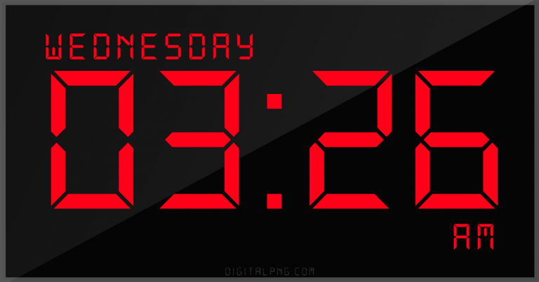 digital-12-hour-clock-wednesday-03:26-am-time-png-digitalpng.com.png
