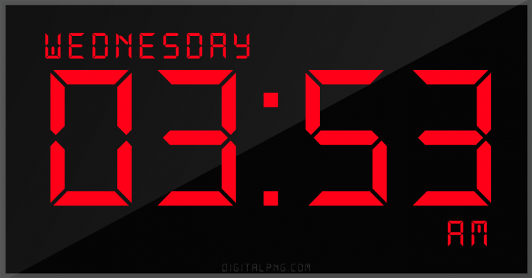 digital-12-hour-clock-wednesday-03:53-am-time-png-digitalpng.com.png