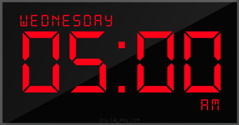 digital-12-hour-clock-wednesday-05:00-am-time-png-digitalpng.com.png