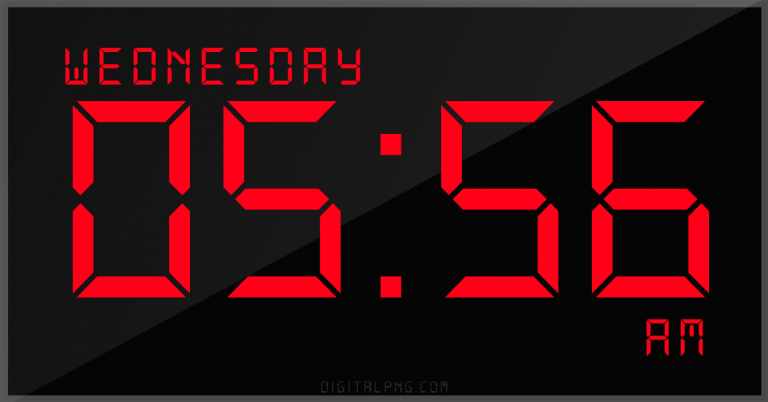 digital-12-hour-clock-wednesday-05:56-am-time-png-digitalpng.com.png