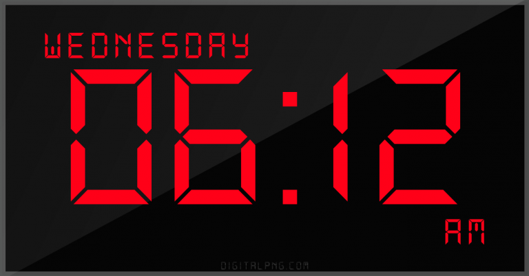 digital-12-hour-clock-wednesday-06:12-am-time-png-digitalpng.com.png