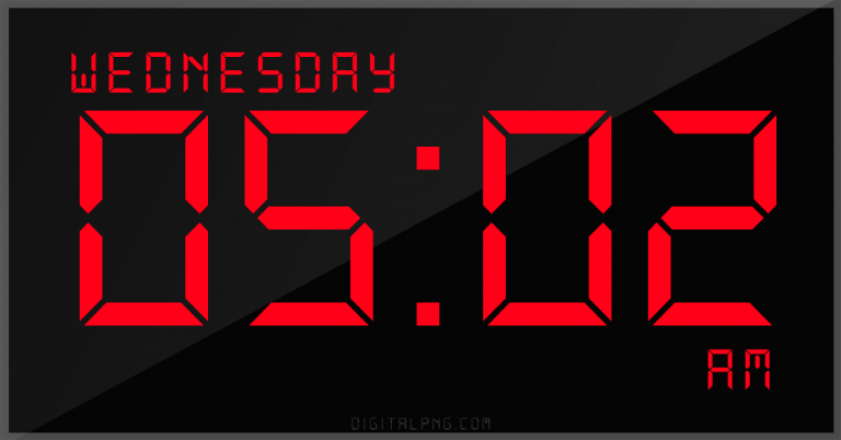 digital-led-12-hour-clock-wednesday-05:02-am-png-digitalpng.com.png